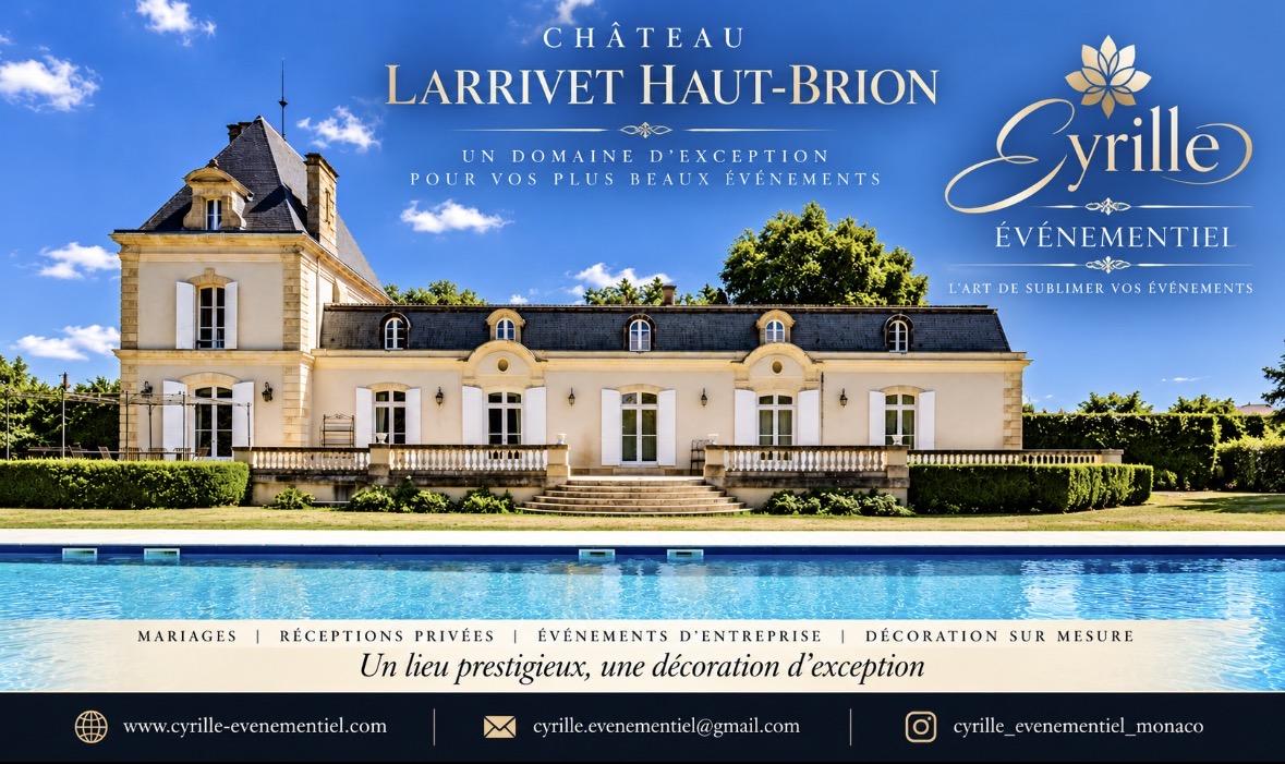 Château Larrivet Haut Brion